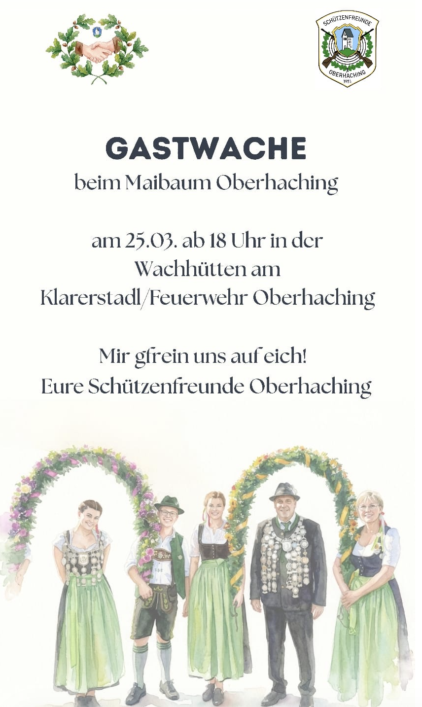 Maibaumwache Schützenfreunde